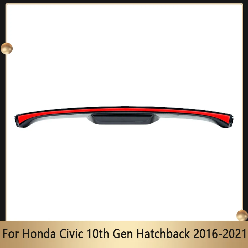 

Car Through Lamp For Honda Civic 10th Gen Hatchback 2016-2021 Taillamp Rear Spoiler Light Trunk Trim Light Taillight Assembly