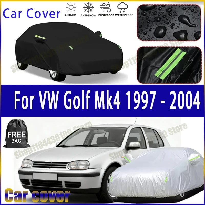 For VW Golf Mk4 1997 - 2004 Car Cover Outdoor Waterproof Snowproof Sunshade, Winter & Summer Auto Protection