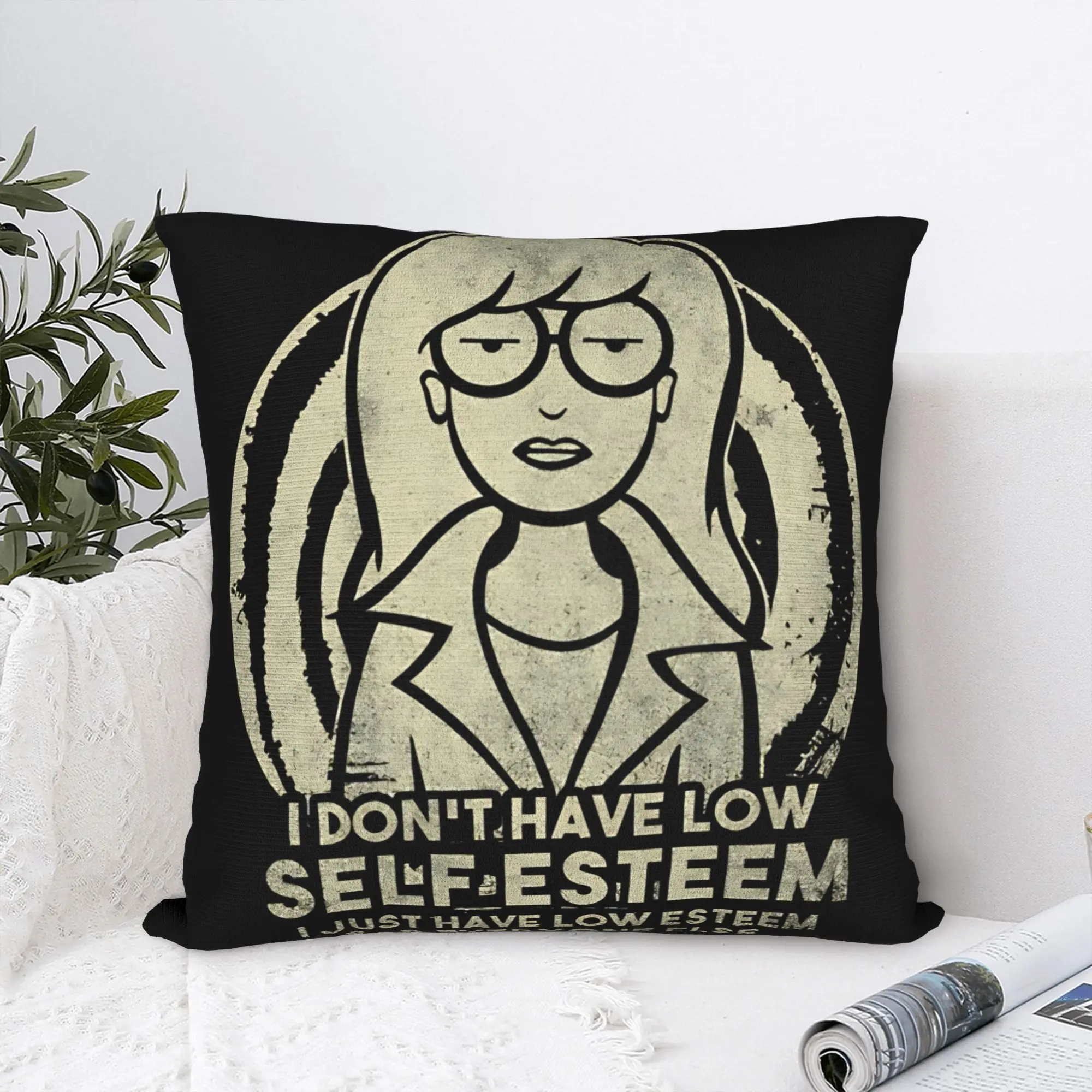 I Don't Have Low Self Esteem - Darias Square Pillow Covers Polyester Seat  Cushion Case Funny Decor Pillow Cover 45*45