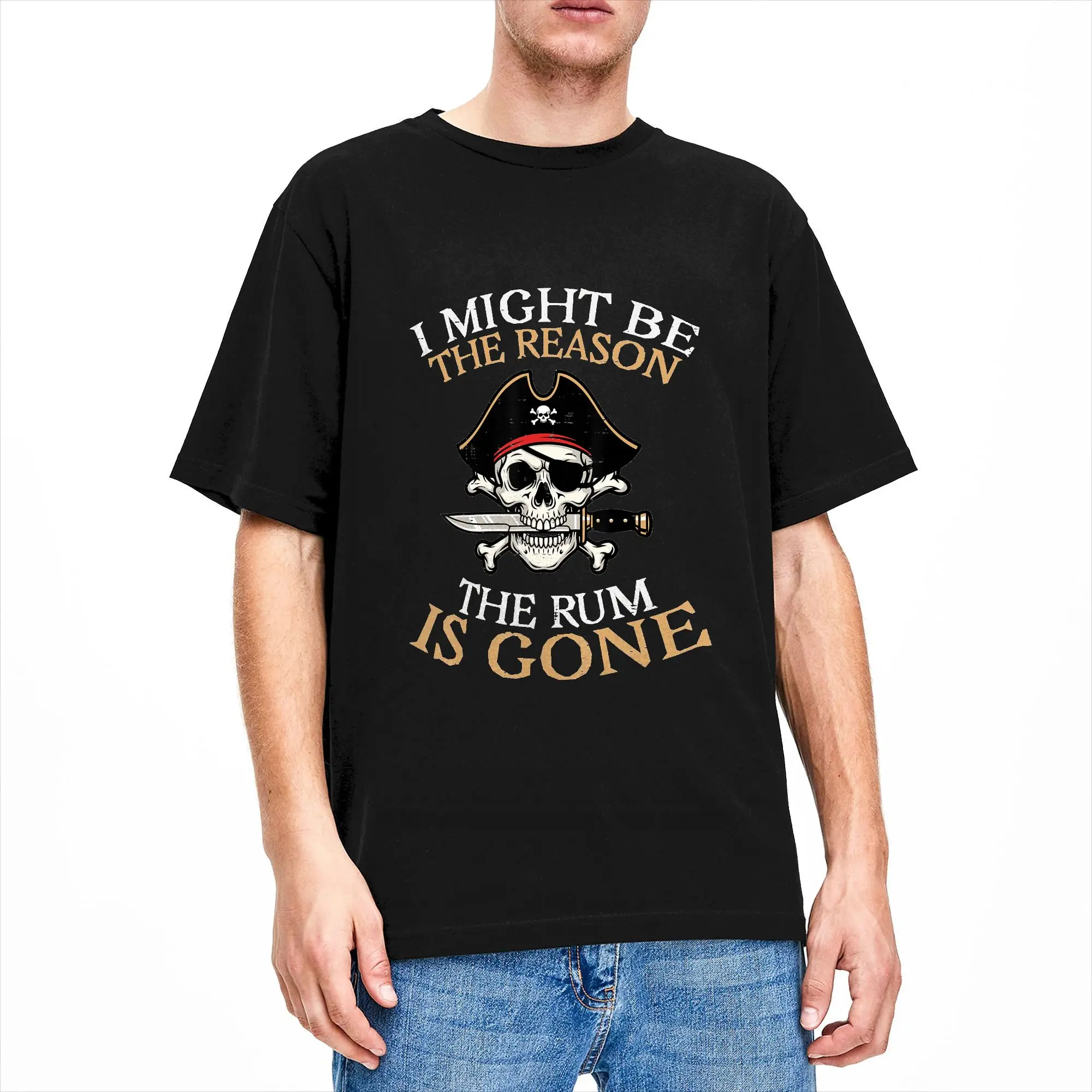 Pirate I Might Be Reason Rum Gone Funny Humor T Shirt  Hip Hop T-Shirts Short Sleeve Y2K Funny Tops Beach 100 Cotton Top Tees