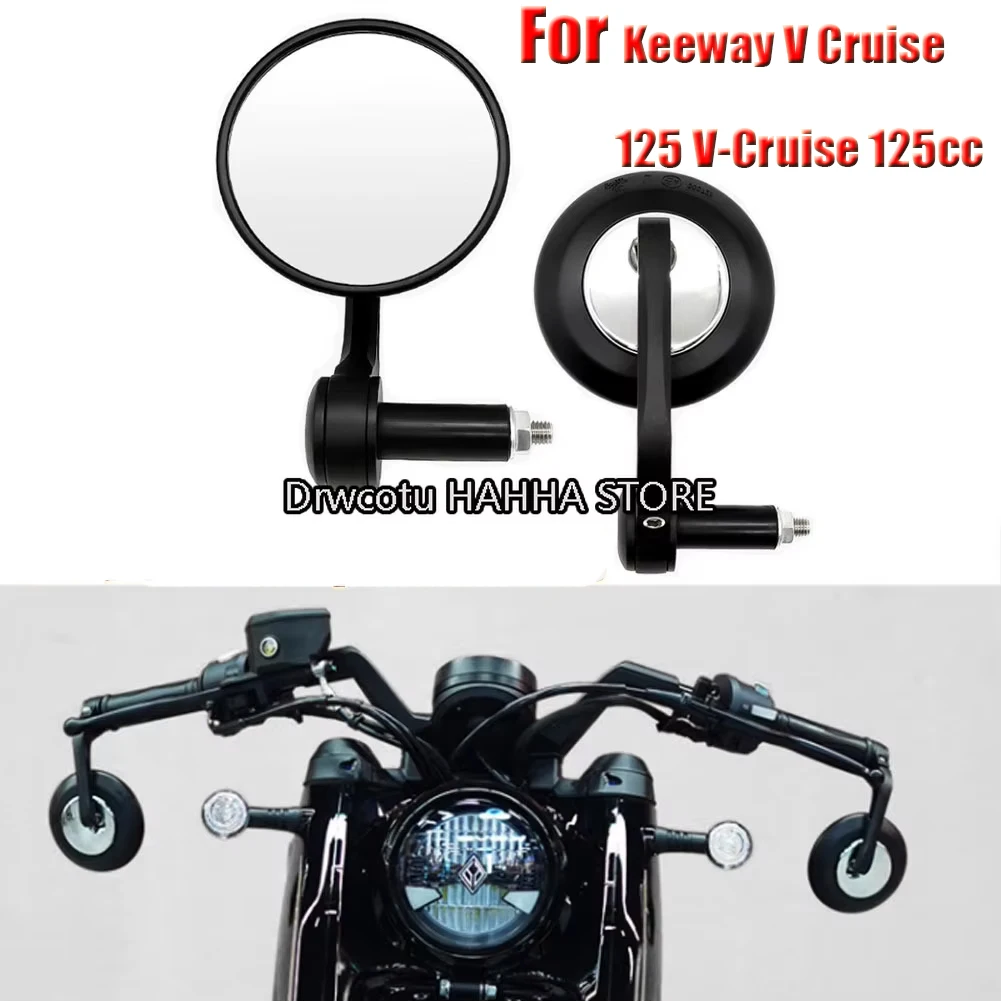 Motorcycle For Keeway V Cruise 125 V-Cruise 125cc Handlebar Rearview Mirror Angle Folding Reversing Handle Bar Ends Side Mirrors