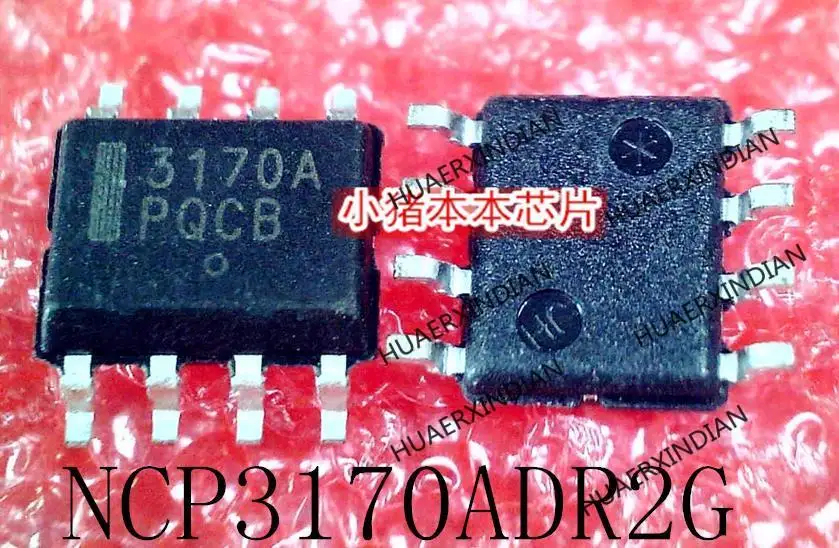 

New Original NCP3170ADR2G Printing 3170A SOP-8 In Stock