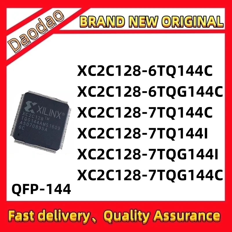 

XC2C128-6TQ144C XC2C128-6TQG144C XC2C128-7TQ144C XC2C128-7TQ144I XC2C128-7TQG144I XC2C128-7TQG144C IC Chip QFP NEW