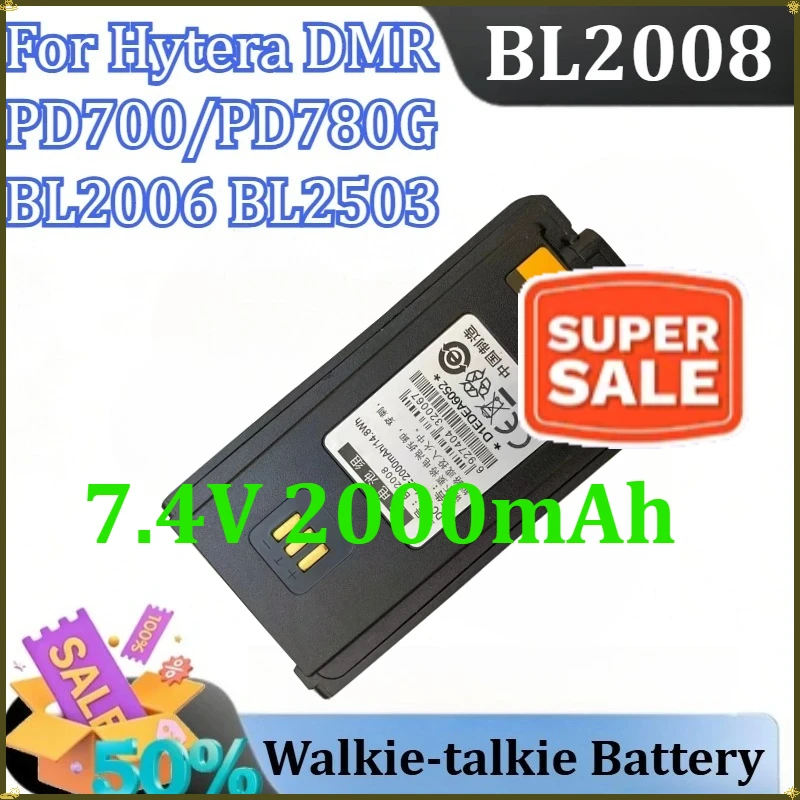 

For Hytera DMR PD700/PD780G BL2006 BL2503 Walkie-talkie Battery New BL2008 7.4V 2000mAh Rechargeable Batteries