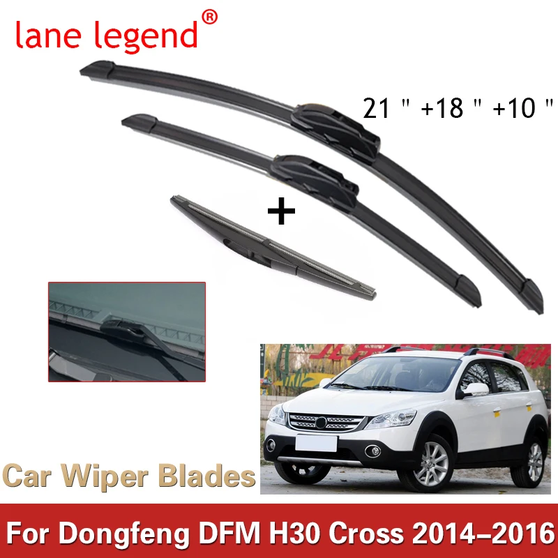 

Car Wiper Blades For Dongfeng DFM H30 Cross 2014 2015 2016 Car Accessories Front Rear Windscreen Wiper Blade Brushes Cutter