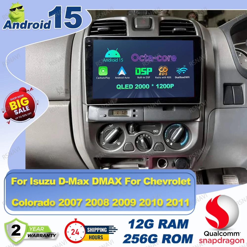 Android 15 Car Radio For Isuzu D-Max DMAX For Chevrolet Colorado 2007 -2010 2011 Autoradio WIFI+ 4G LTE IPS Carplay DSP DVD AUTO