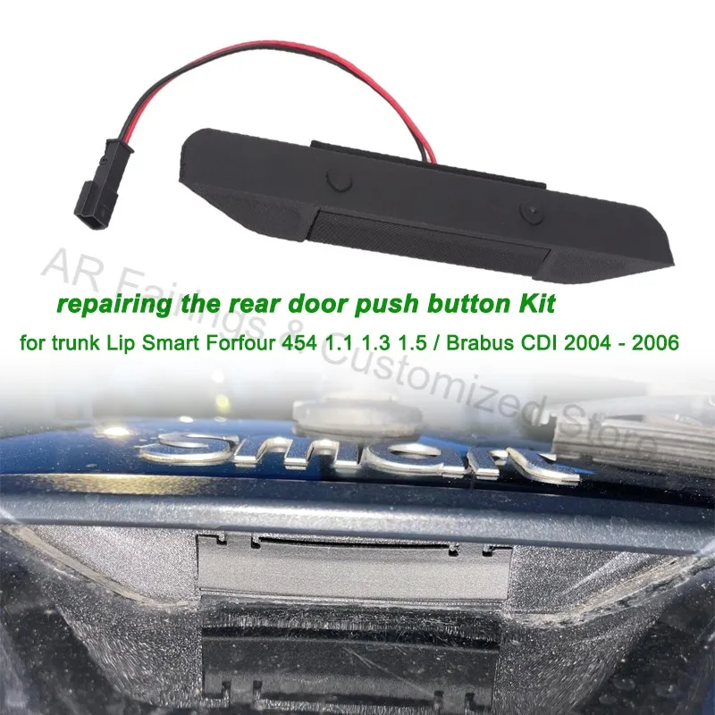 kit-de-reparation-du-bouton-poussoir-de-la-porte-arriere-pour-smart-forfour-454-2004-2006-11-13-15-brabus-cdi-interrupteur-de-hayon-coffre