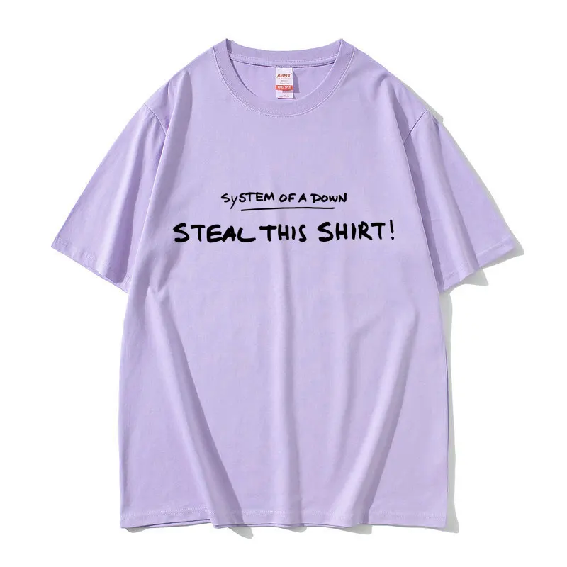 System of A Down Steal This Shirt Funny Meme T-shirt Men Women Casual Rock Vintage T Shirts Male Oversized 100% Cotton T-shirts