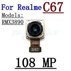 Rear Camera Module For OPPO Realme C67 RMX3890 Facing Back Main Camera Flex Cable Reapir Spare Parts