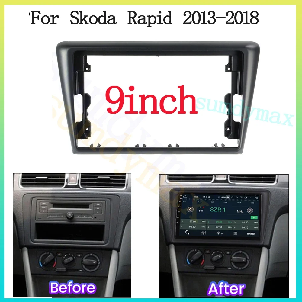 9 inch Car Radio Fascias Frame For Skoda Rapid 2013-2017  Stereo GPS DVD Panel CD Player Frame Bezel