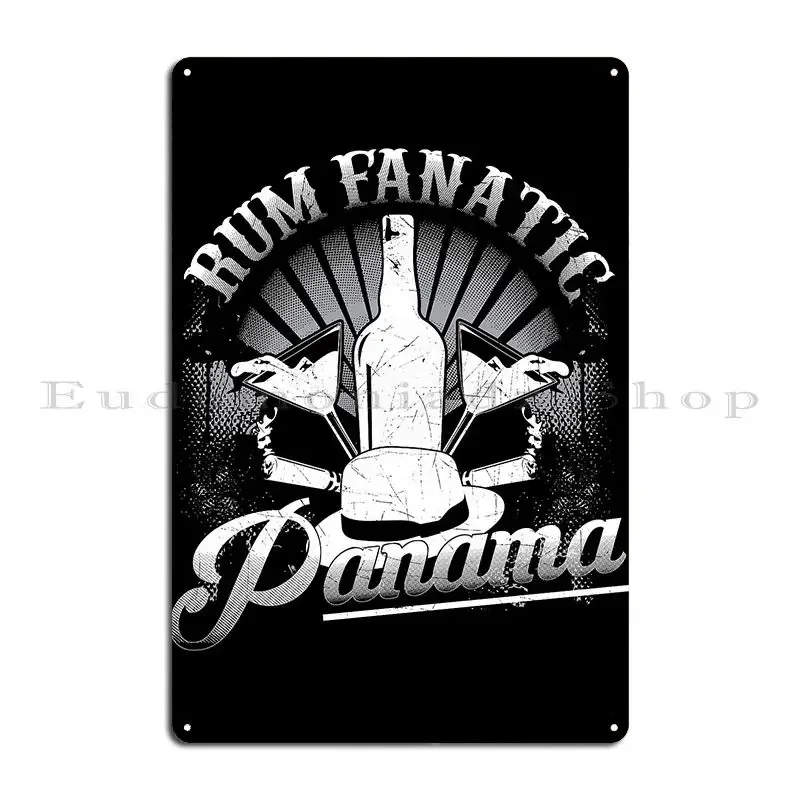 Rum Fanatic Panama Metal Sign Plaques Create Mural Mural Garage Iron Tin Sign Poster