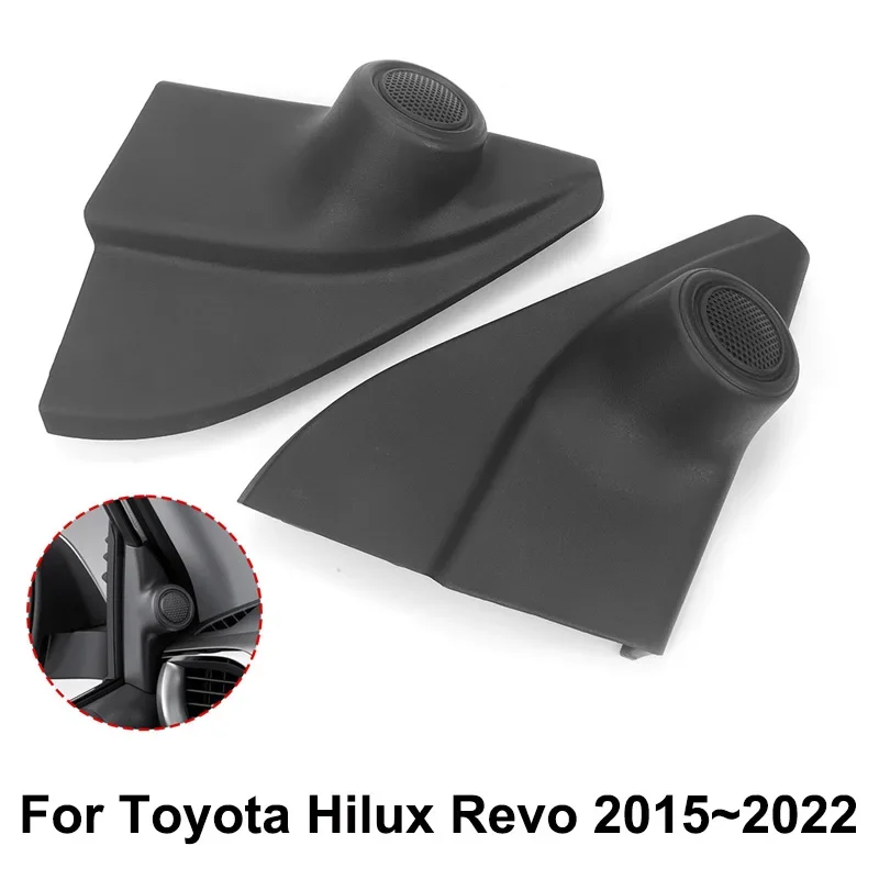 Left Right Door Triangle Tweeter Speaker Cover Trim 67491-0K160 67492-0K160 For Toyota Hilux Revo 2015 2016 2017 2018 2019-2022
