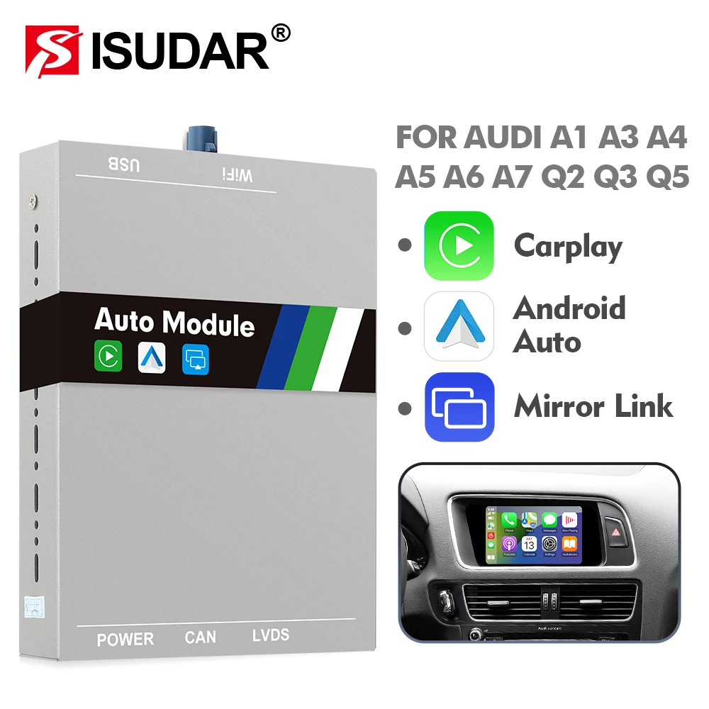 

ISUDAR For Apple Wireless Carplay Android Auto Module For AUDI B9 A5/S5/A4/A3/A1 A6 A7 A8 Q2 Q3 Q5 Q7 B9 S5 MMI MIB System Video