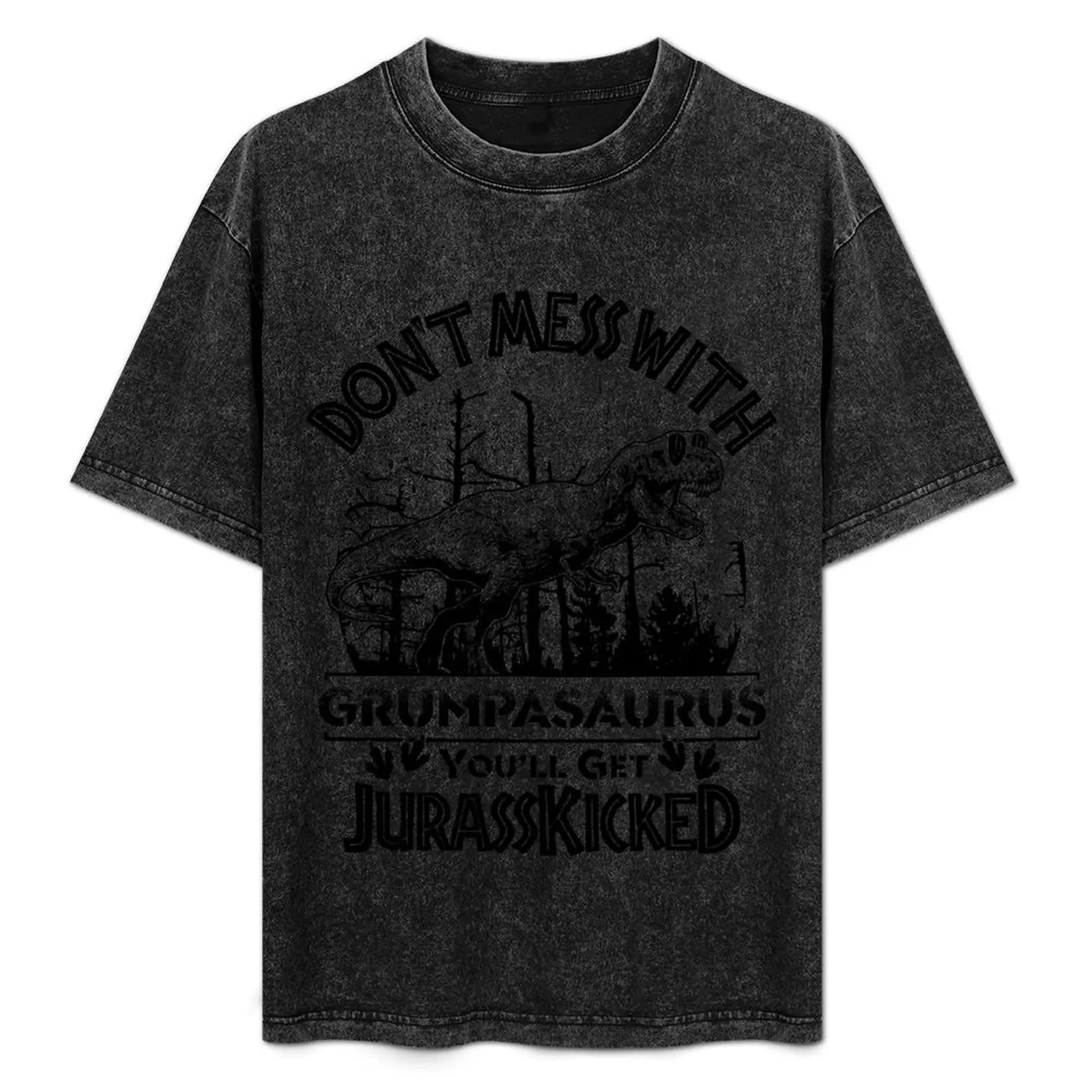 

Don't Mess With GrumpaSaurus You Will Get Jurasskicked Shirt For Men Fathers Day with Perfect Vintage Dinosaur Picture T-Shirt