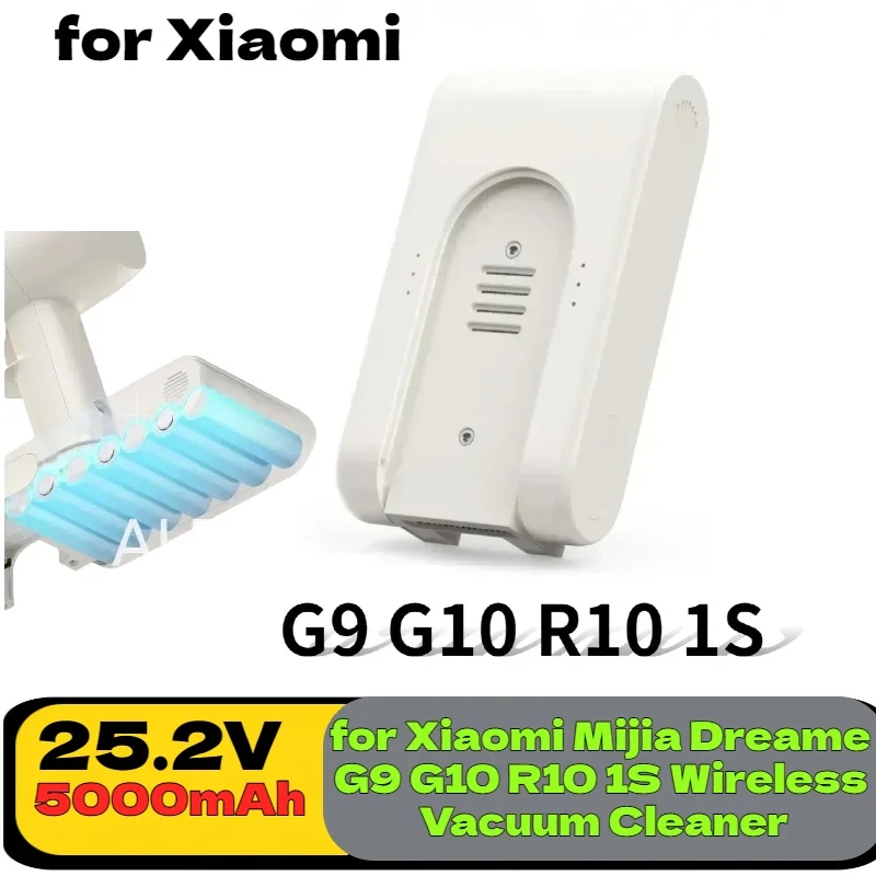

25.2V 5000mAh Rechargeable Lithium-Ion Battery Pack, for Xiaomi Mijia Dreame G9 G10 R10 1S Wireless Vacuum Cleaner, HighCapacity