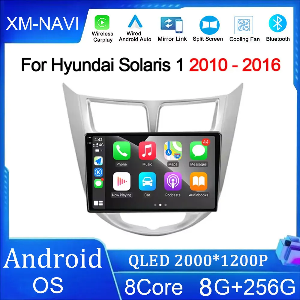 

For Hyundai Solaris 1 2010 - 2016 Android Auto Radio Car Multimedia Player Navigation Screen DSP GPS 4G WIFI BT No 2 din DVD