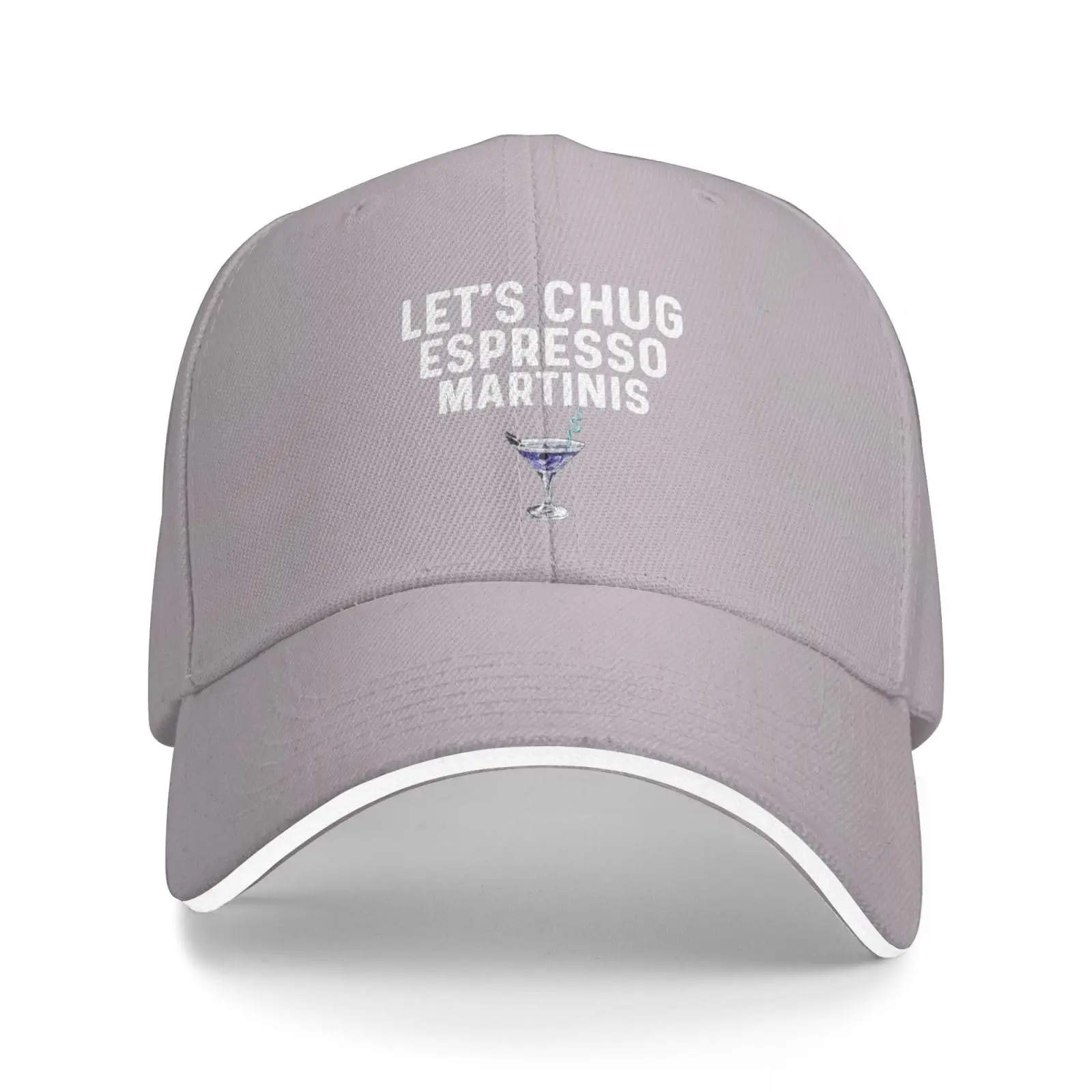 Let's Chug Espresso Martinis Hat for Women Baseball Caps Cool Hat Gray