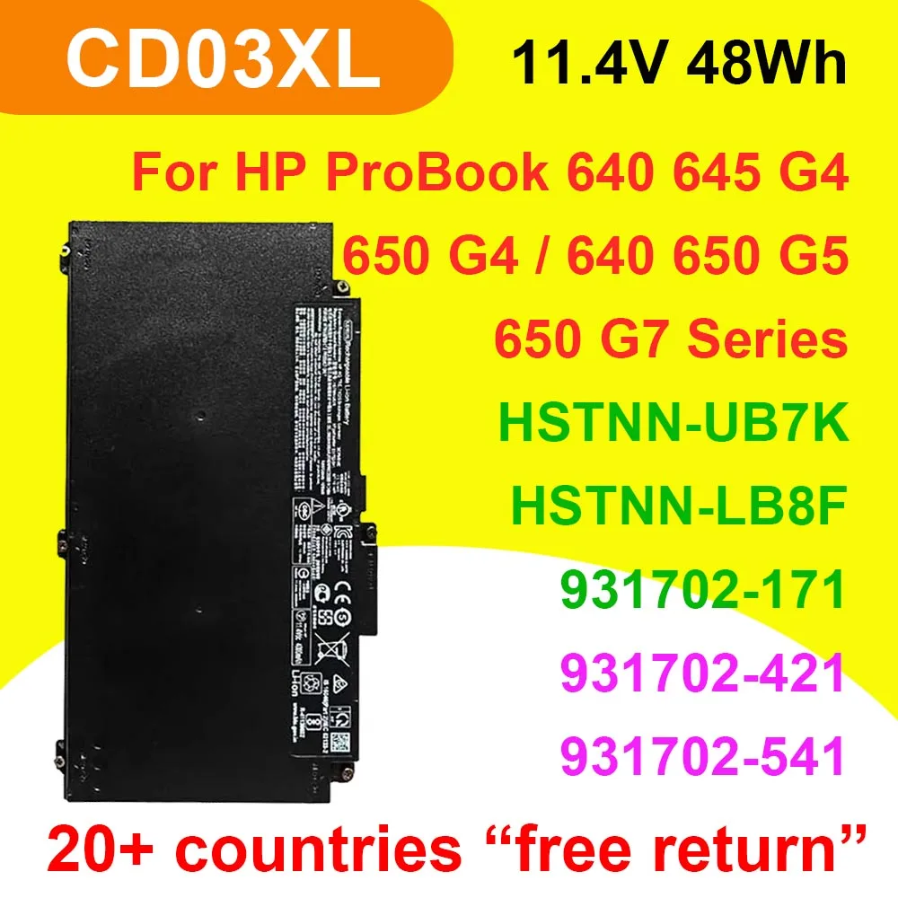 

CD03XL For HP ProBook 640 645 650 G4 G5 G7 Series 11.4V 48Wh HSTNN-UB7K HSTNN-IB8B HSTNN-LB8F Laptop Battery Replacement