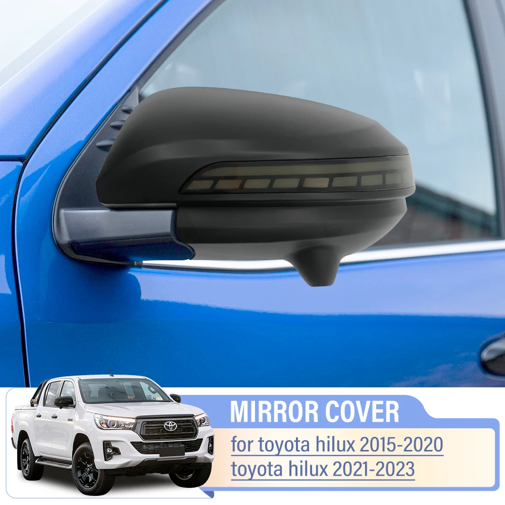 

Car rear mirror cover turn signal for TOYOTA Hilux Revo 2015-2022 models with wiring harness Door Side Mirror Light 1pairs /set