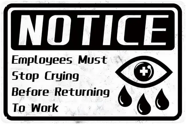 YOYI ART Funny Office Sign - Employees Must Stop Crying Before Returning To Work, Work Tin Sign for Work Office Bathroom, 12X 8