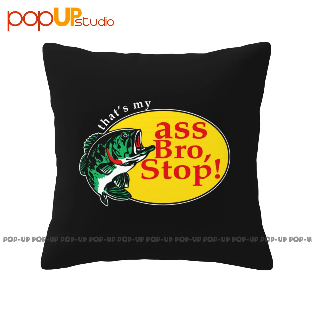 Spring That'S My Ass Bro Stop P-03 Pillowcase Throw Pillow Cover Bedding Customized Home Decorative