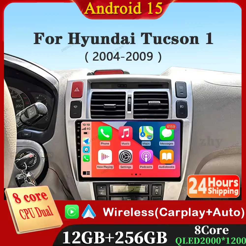 

For Hyundai Tucson 2004 2005 2006 2007 2008 2009 Car Radio Multimedia Stereo Video Player GPS Navigation Carplay Auto Android 15