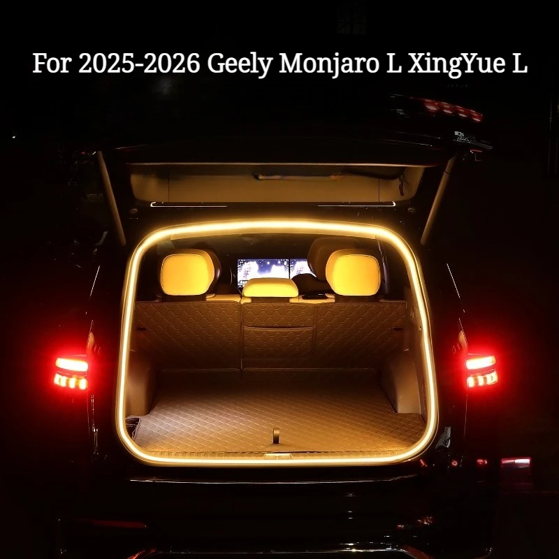 

Для Geely Monjaro L / XingYue L 2025-2026: Подсветка багажника, декоративная лампа для заднего отсека, аксессуары для модификации