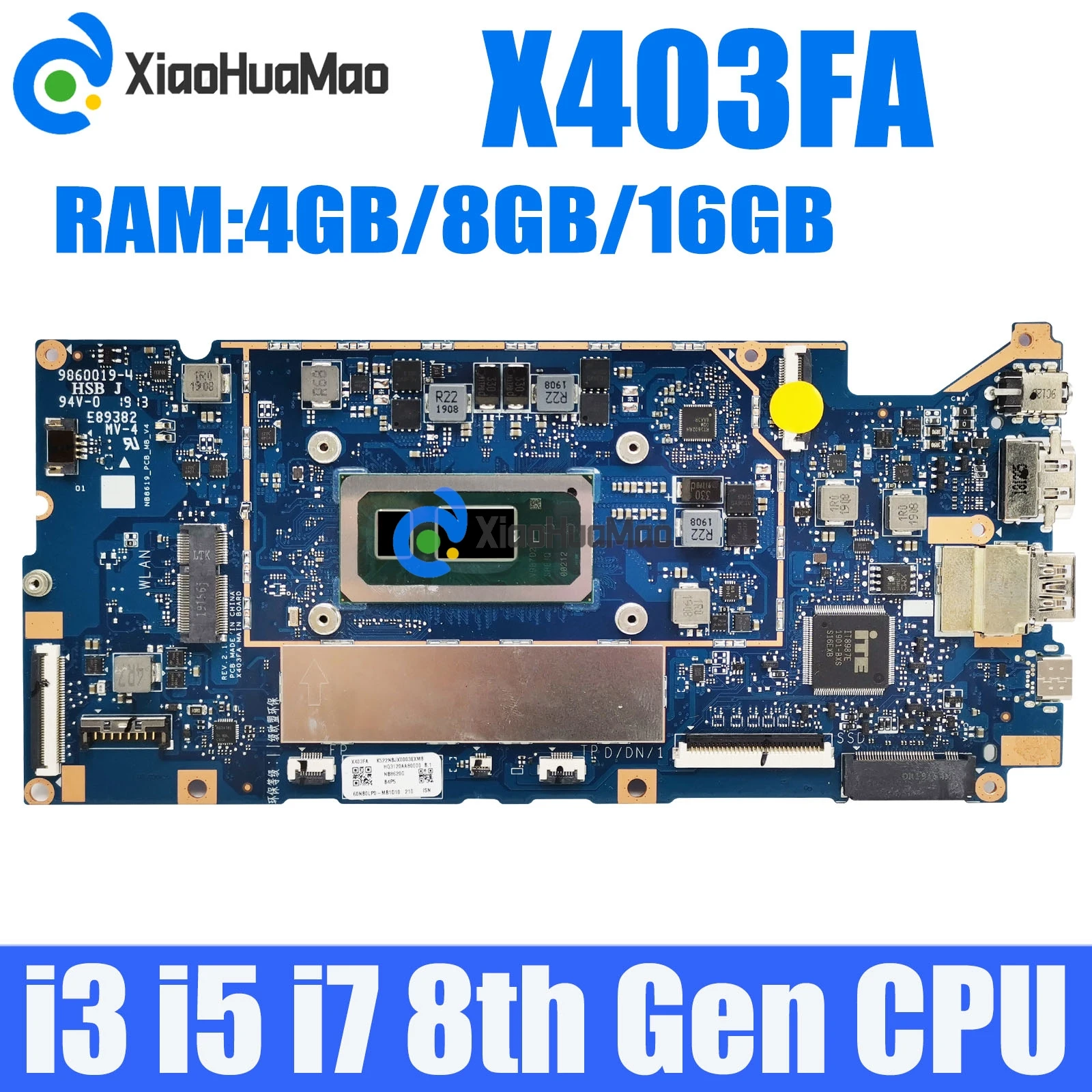 

X403FA With i3 i5 i7-8th Gen CPU 4GB/8GB/16GB RAM Motherboard For ASUS VivoBook I403FA X403F X403FA A403F L403FA Mainboard