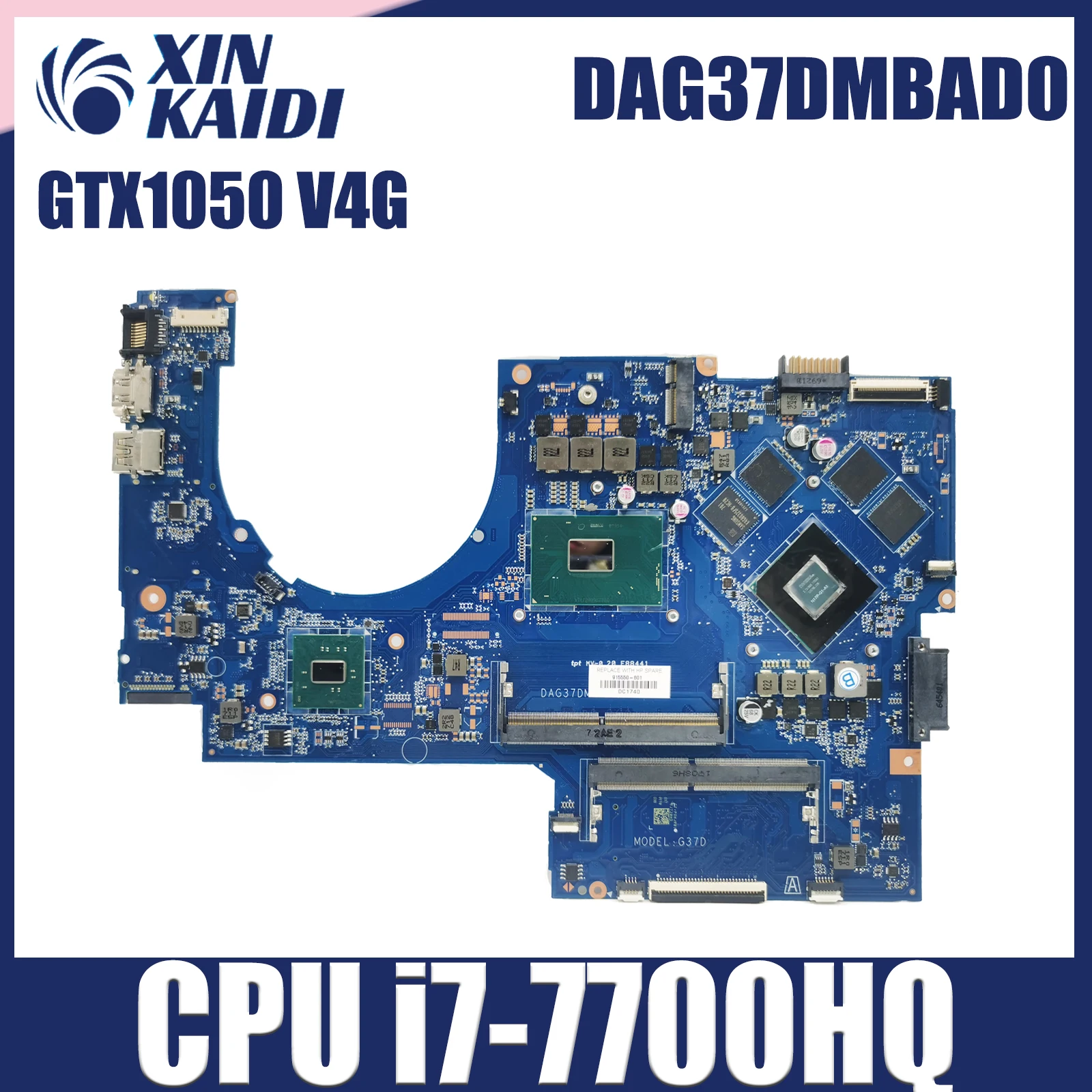 

DAG37DMBAD0 Notebook Mainboard For HP Pavilion 17-AB 17-W Laptop Motherboard With i7-7700HQ CPU GTX1050-V4G 915550-601 V4G