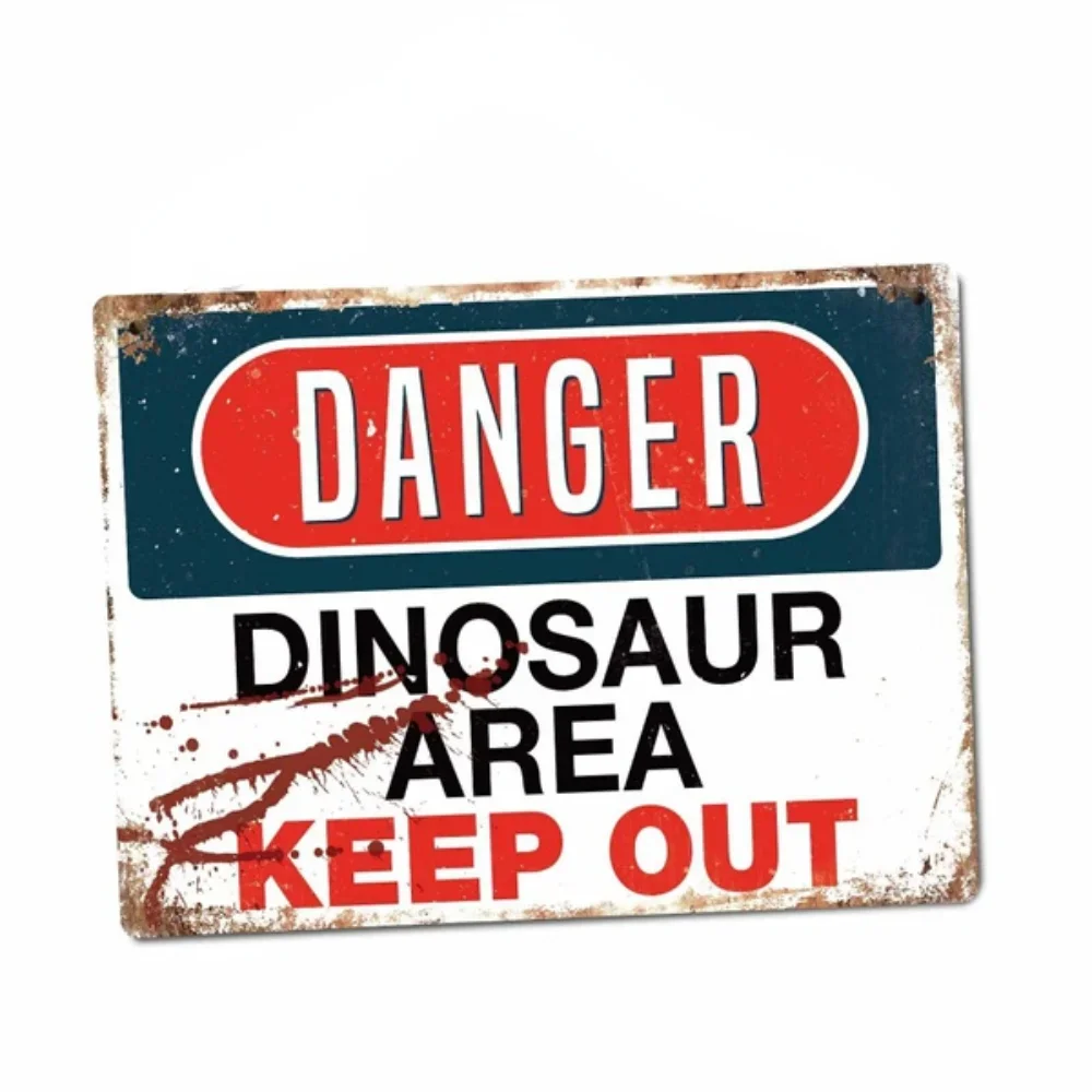 Danger - Dinosaur Area Jurassic Keep Out Park Rex Vintage Metal Tin Sign Retro Tin Plate Sign Wall Art Decor 20*30cm