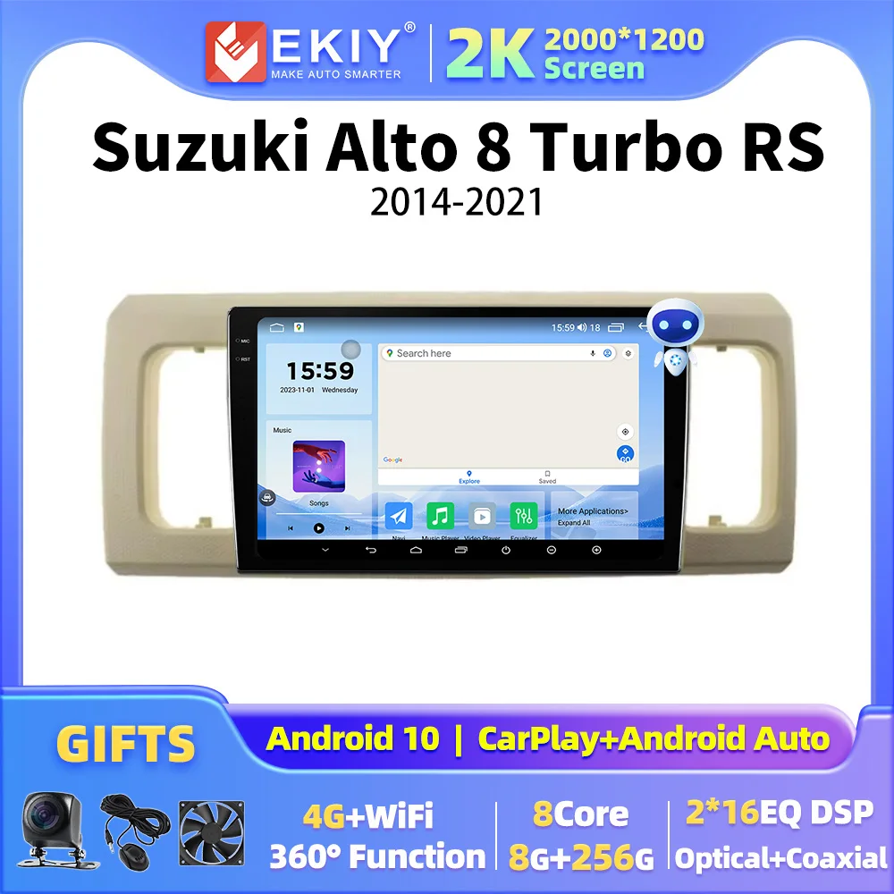 EKIY Android 10 Car Radio Multimedia Player For Suzuki Alto 8 Turbo RS 2014-2021 Carplay Navigation Video 4G WIFI BT 2 Din