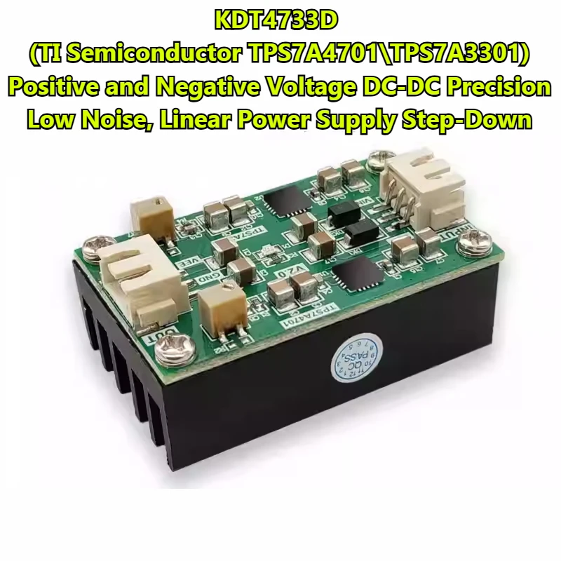 TPS7A4701\ TPS7A3301 Module Ultra Low Noise Linear Regulator Precision Operation Amplifier Fever