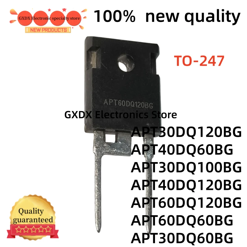 5-10Uds 100% new APT30DQ60BG APT30DQ100BG APT30DQ120BG TO247 APT40DQ60BG APT40DQ120BG APT60DQ60BG APT60DQ120BG TO-247