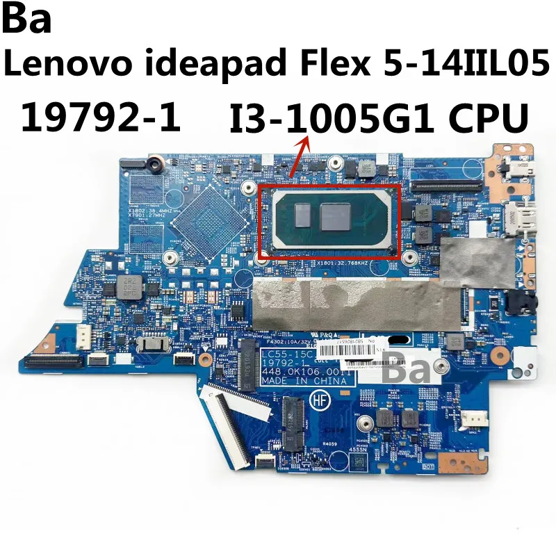 

For Lenovo Ideapad Flex 5-14IIL05 Laptop Motherboard LC55-15C 19792-1 Motherboard CPU I3-1005G1