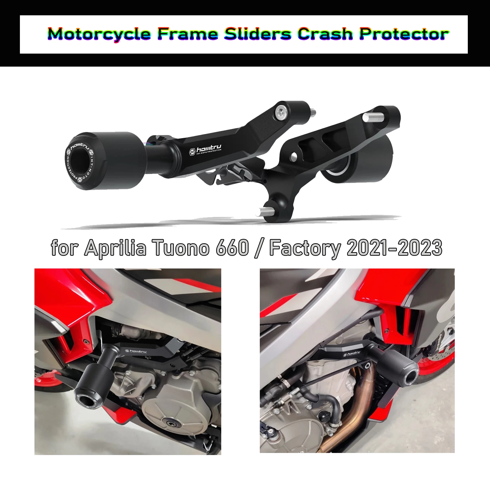 

for Aprilia Tuono 660 / Factory 2021-2023 Motorcycle Frame Sliders Crash Protector