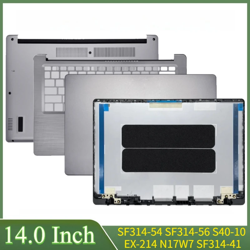 

14"Repalce Cover For SF314-54 SF314-56 S40-10 EX-214 N17W7 SF314-41 Laptop LCD Back Cover Front Bezel Lower Bottom Case Top Case