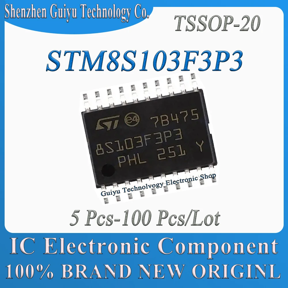 5Pcs-100Pcs/Lot STM8S103F3P3 TSSOP-20 STM8S103F3 STM8S103 STM8S STM8 STM IC MCU Chip