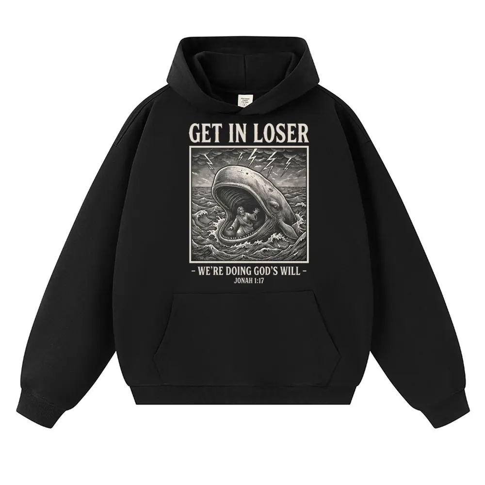 Funny Get in Loser We're Doing God's Will Hoodie Men Women 90s Vintage Christian Bible Jesus Long Sleeve Loose Fleece Pullover