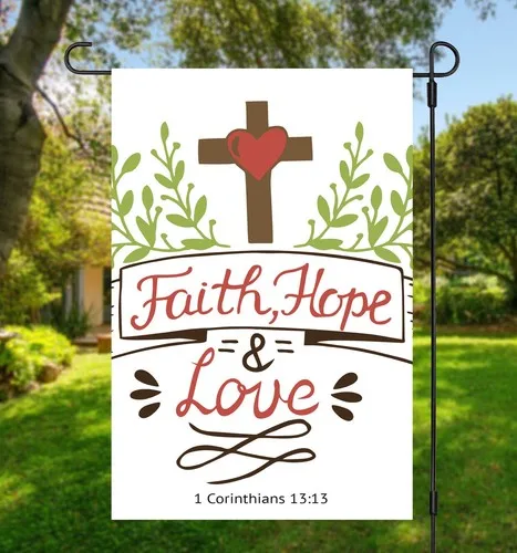 Religious Garden Flag FAITH HOPE LOVE 1 Corinthians 13:13 Cross Inspirational TTP AAL HHM WZZ yyi