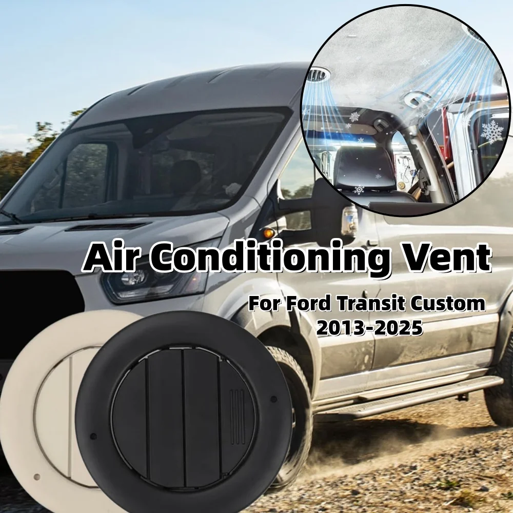 1PCS RV Air Conditioning Vent For Ford Transit Custom 2013-2025 Interior Roof Top A/C Air Vent Outlet Auto Air Accessories