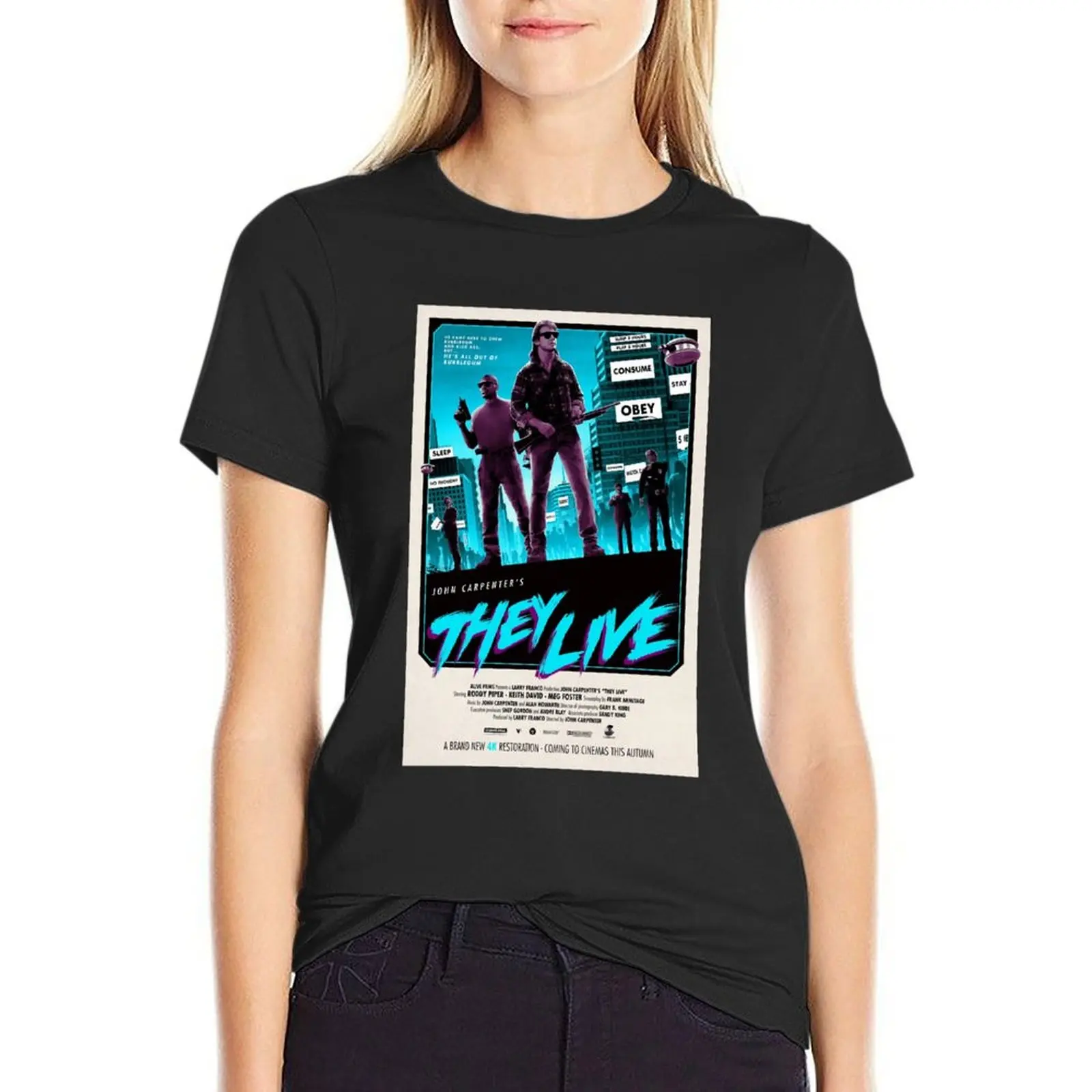 

John Carpenter&x27;s They Live Fan Made Poster T-Shirt Blouse cute clothes cotton t shirts Women