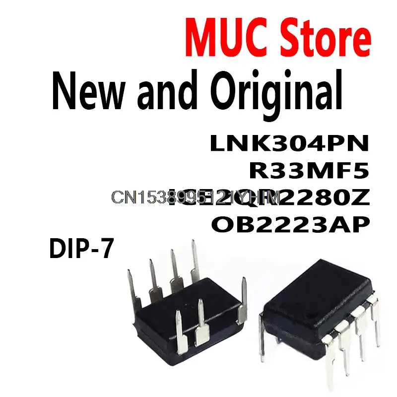 10PCS DIP-7 LNK304PN R33MF5 ICE2QR2280Z OB2223AP