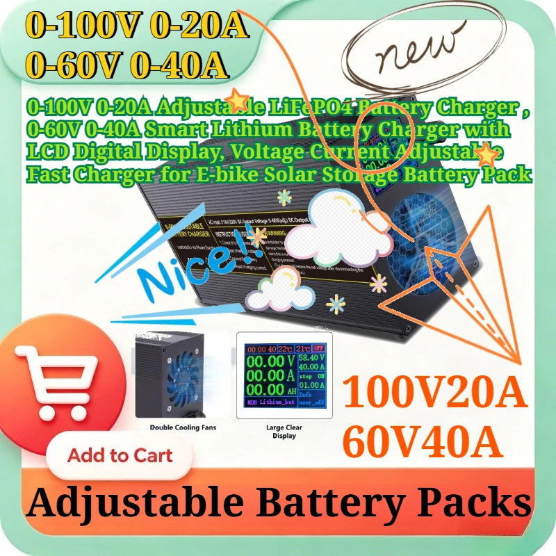 0-100V 0-20A Adjustable LiFePO4 Battery Charger 0-60V 0-40A Smart Lithium Battery Charger with LCD Digital Display for E-bike
