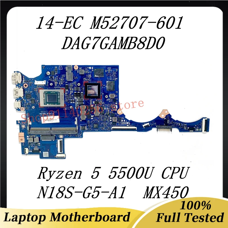 M52707-601 M52707-501 M52707-001 For HP 14-EC DAG7GAMB8D0 Laptop Motherboard With Ryzen 5 5500U CPU N18S-G5-A1 MX450 100% Tested