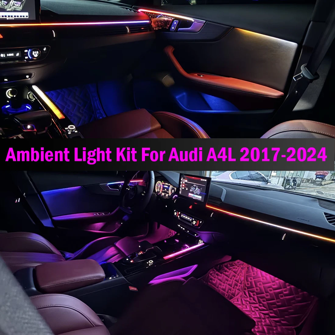 Ambient Light Kit For Audi A4 A5 B9 2017-2024 Interior LED 64 Color Symphony Dynamic Atmosphere Lamp APP Control