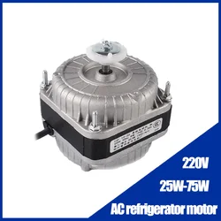 220V 25W-75W AC Asynchronous Motor Refrigerator Cooling Fan Motor Condenser Cover Pole Condensation Fan Motor Accessories