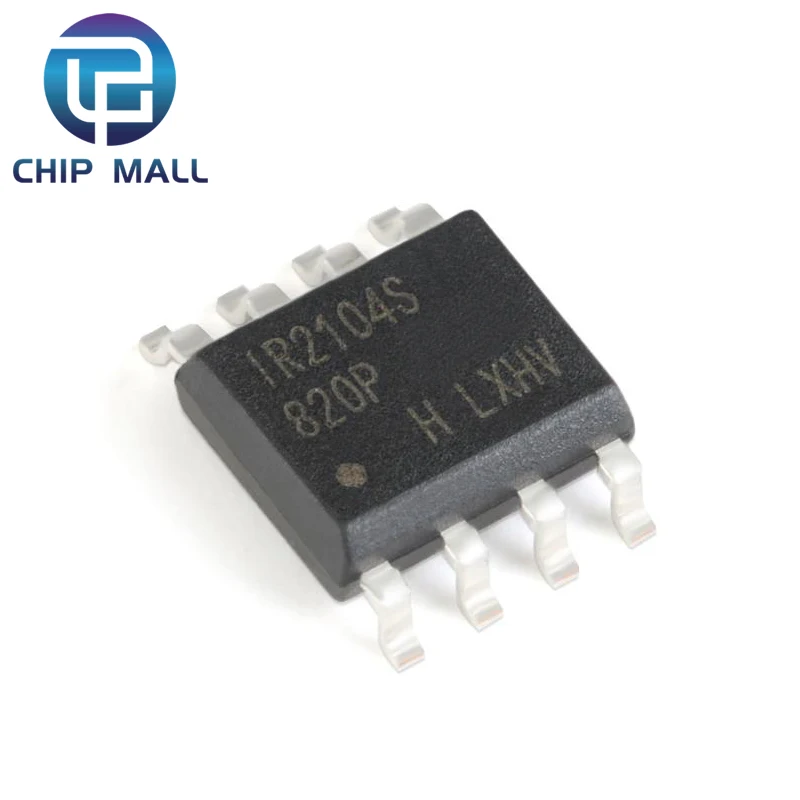 IR2104STRPBF SOIC-8 Off Function 600V Half-Bridge Gate Driver IC Chip New Stock