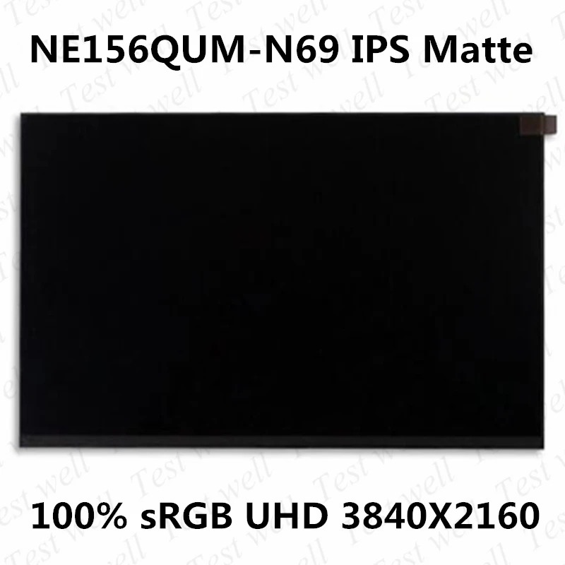 

Original For BOE 15.6inch 4K NE156QUM-N69 Laptop LCD screen UHD 100%SRGB IPS 400cd/m² (Typ.) Matrix LCD Screen EDP 40Pins