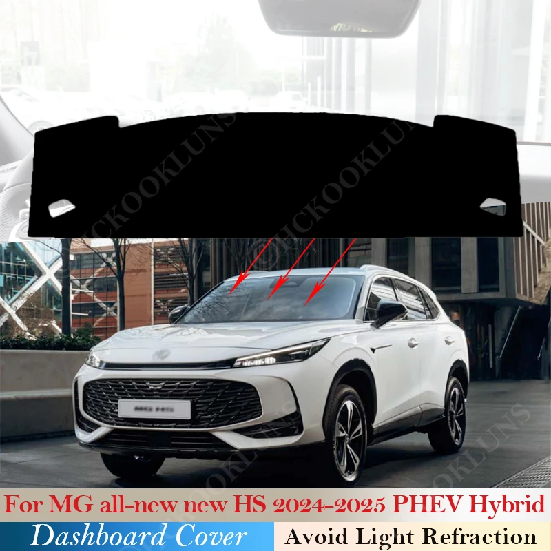 Dashboard Cover For MG ALL-NEW NEW HS 2024 ~ 2025 PHEV Hybrid Car Sun Shade Mat Avoid Light Pads Anti-UV Case Carpets Protection