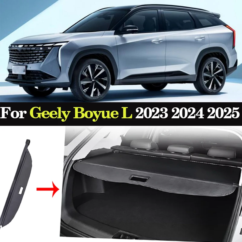 

Car Trunk Cargo Cover for Geely Boyue L FX11 2023 2024 2025 Luggage Tray Storage Security Shield Curtain Partition Mat Auto Part
